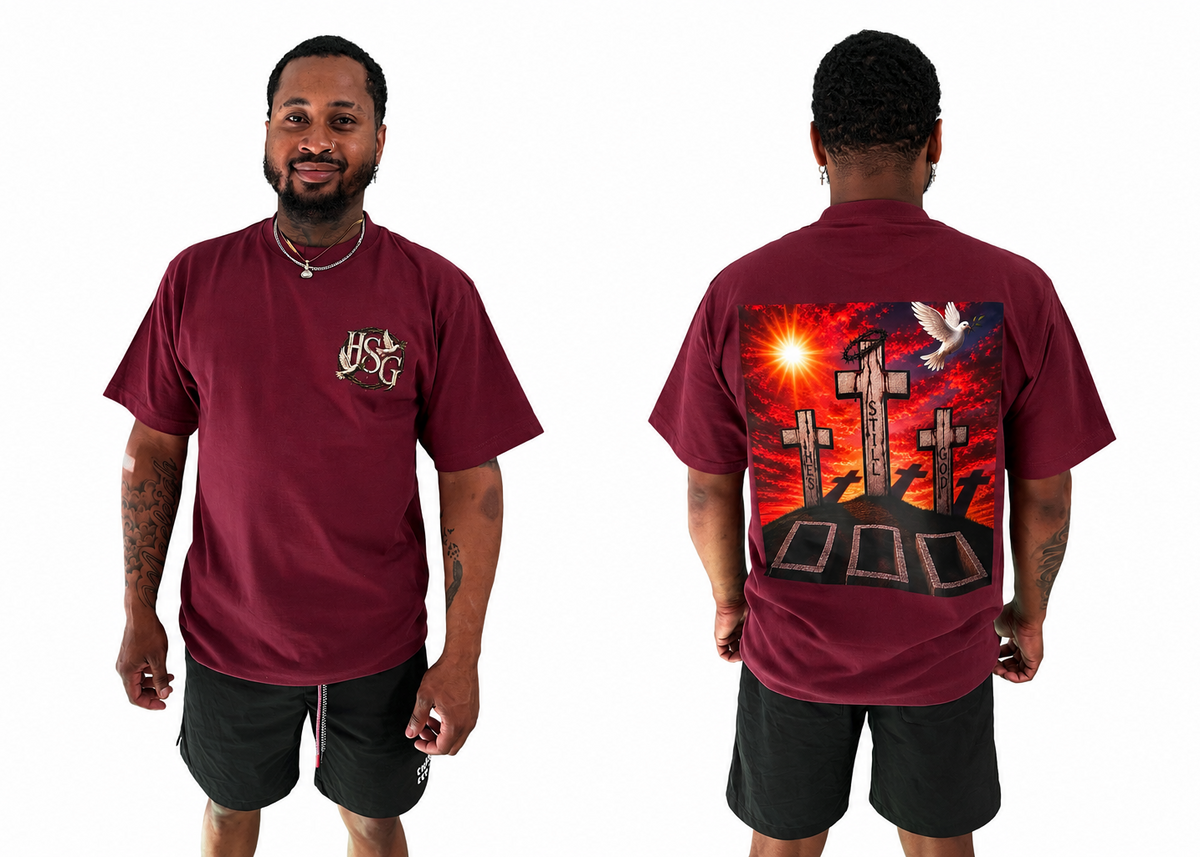 HSG “He’s Still God” Resurrection Tee – Burgundy
